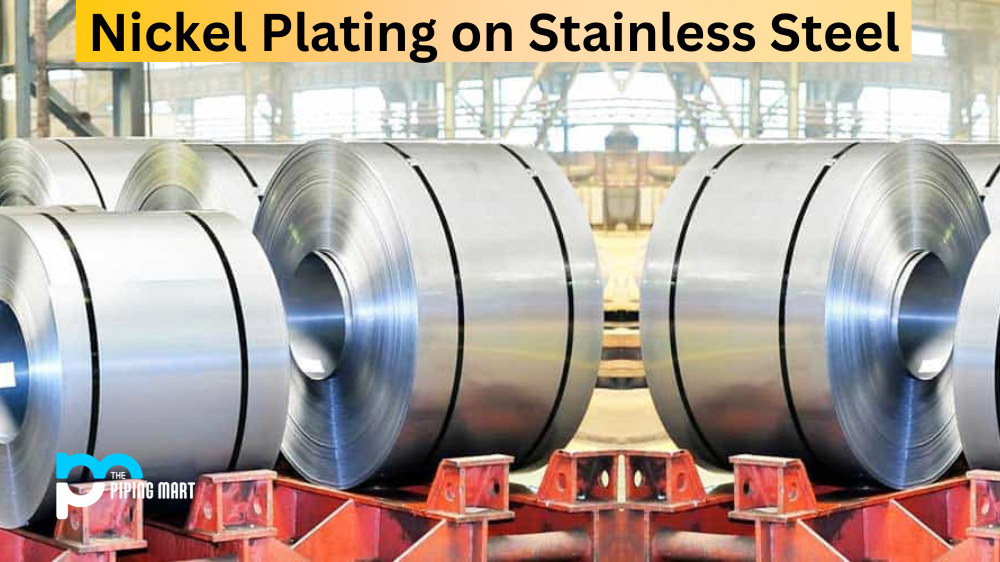 Nickel Plating on Stainless Steel