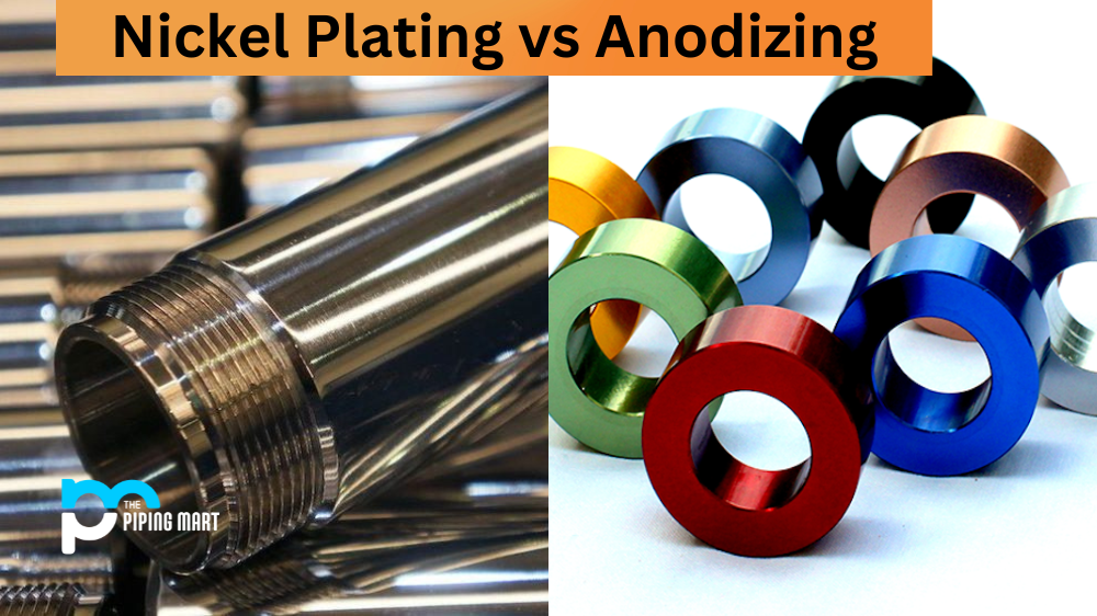 Nickel Plating vs Anodizing