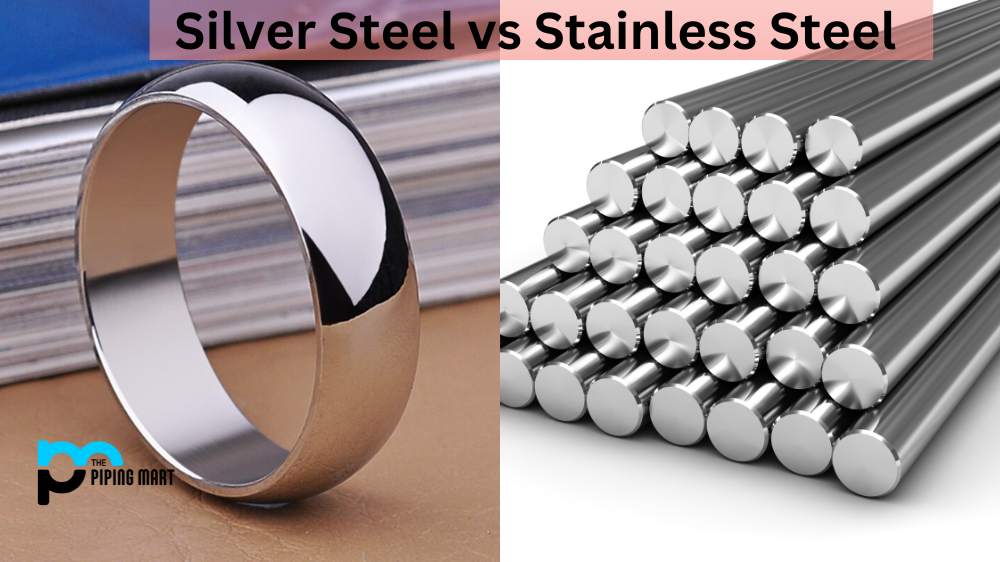 Silver Steel vs Stainless Steel