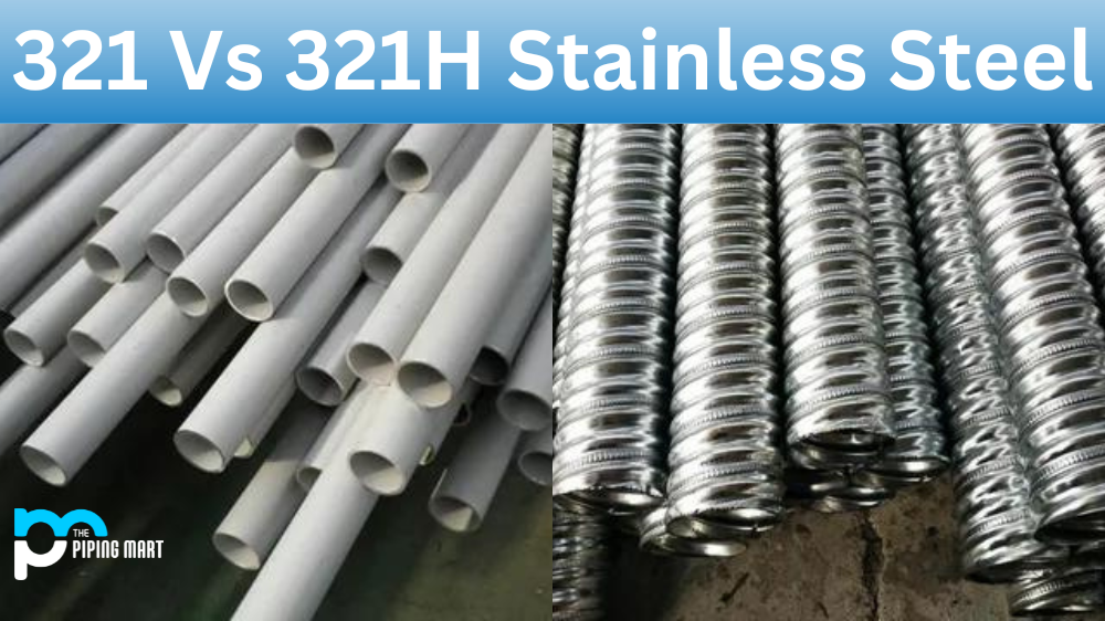 321 vs 321H Stainless Steel