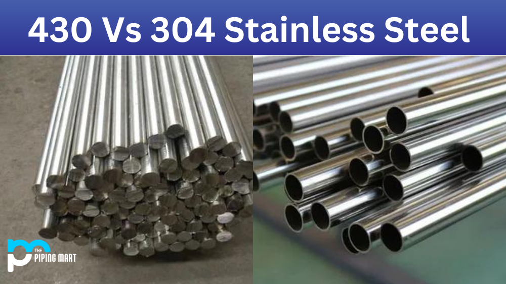 430 vs 304 Stainless Steel