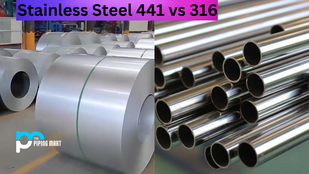 Stainless Steel 441 vs 316