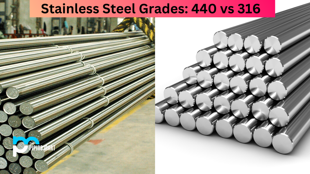 Stainless Steel Grades: 440 vs 316