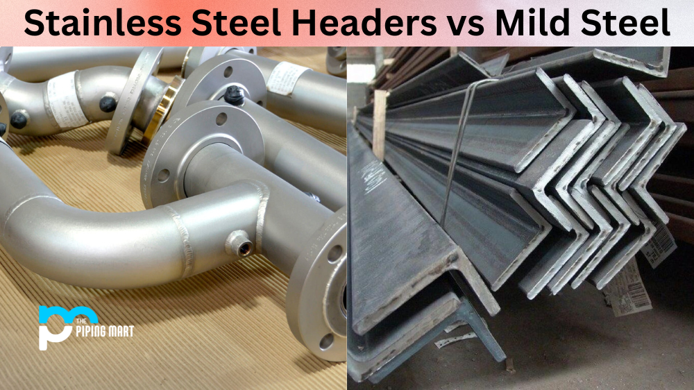 Stainless Steel Headers vs Mild Steel