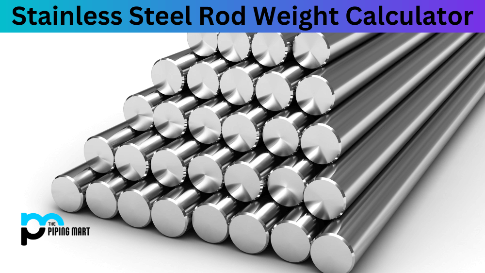 Stainless Steel Rod Weight Calculator