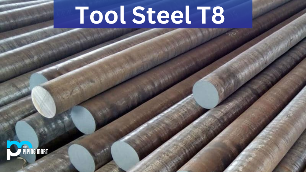 Tool Steel T8