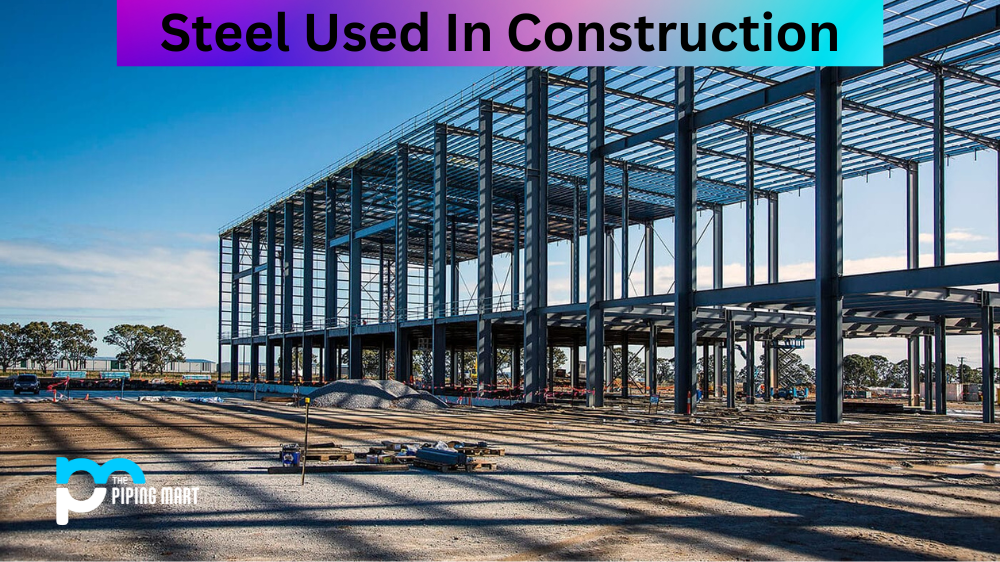 Uses of Steel In Construction