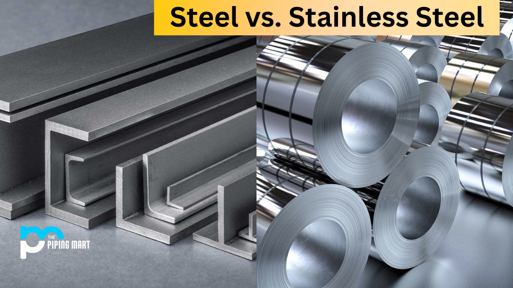 Steel vs. Stainless Steel