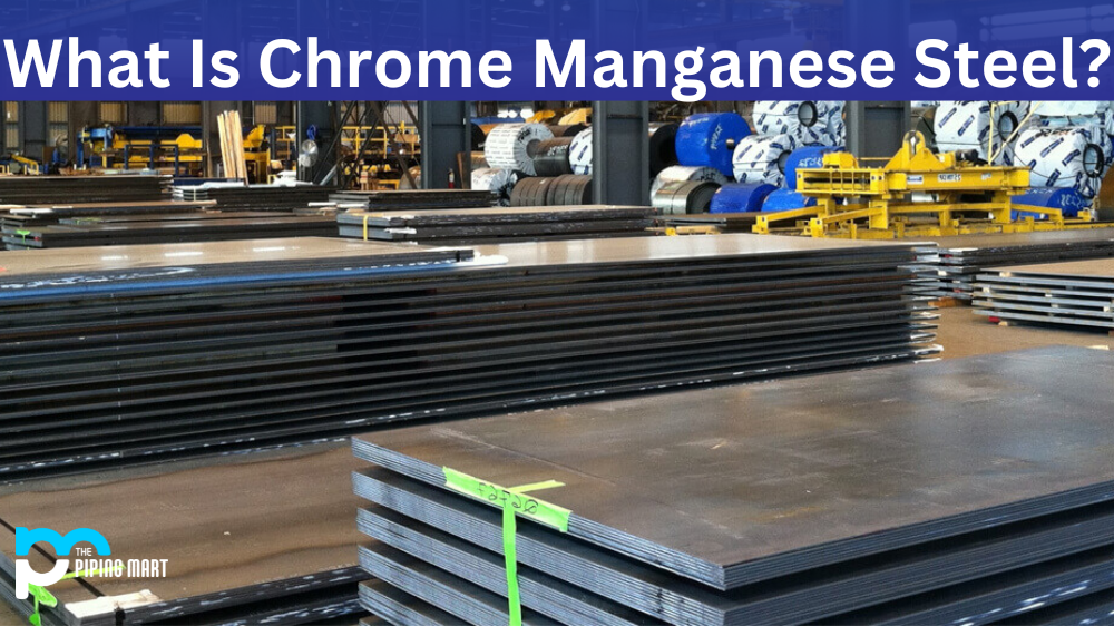 Chrome Manganese Steel