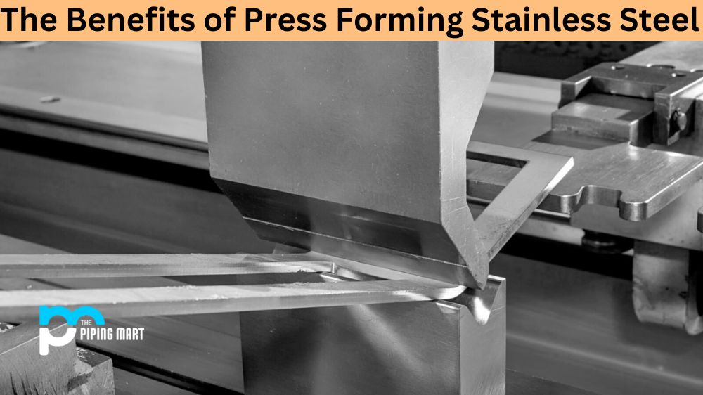 Press Forming Stainless Steel