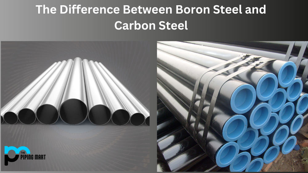 Boron Steel vs Carbon Steel
