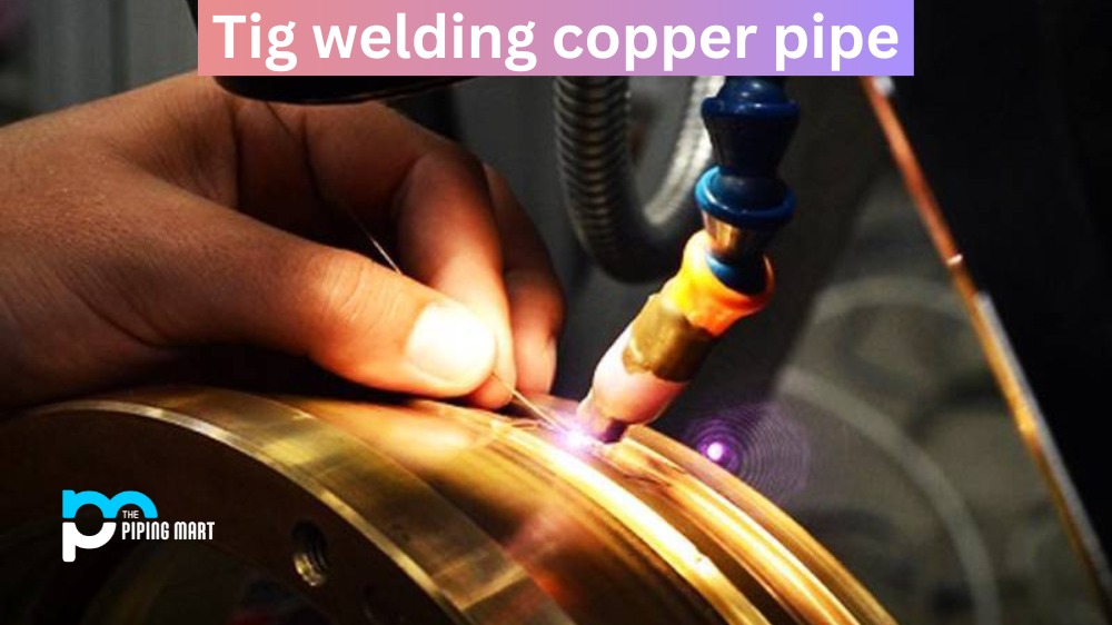 Tig Welding Copper Pipe