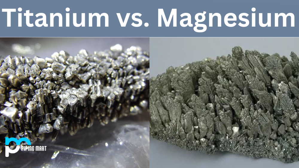 Titanium vs. Magnesium
