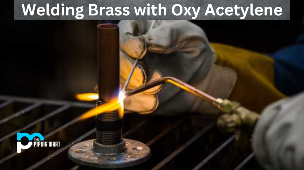 Welding Brass with Oxy Acetylene