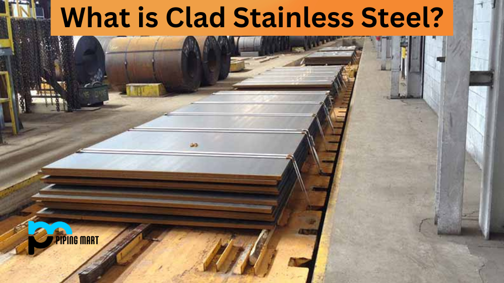 What is Clad Stainless Steel
