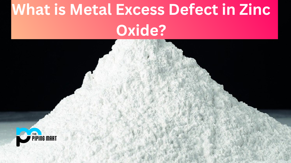 Metal Excess Defect in Zinc Oxide
