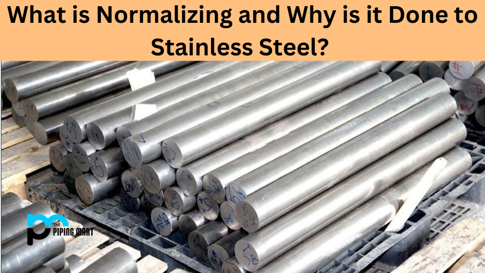 Normalizing Stainless Steel