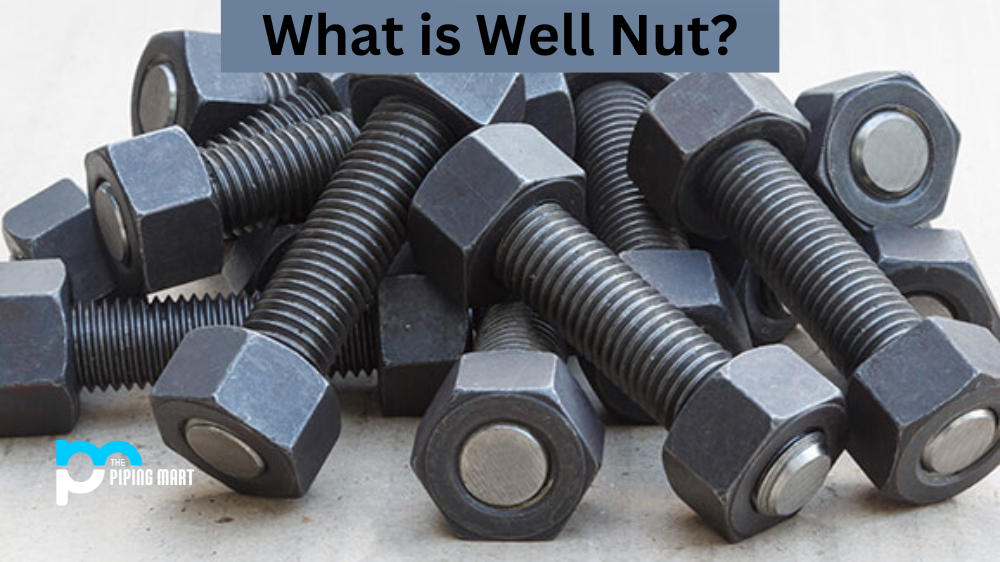 What is Well Nut