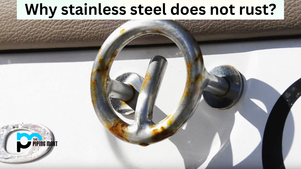 Why stainless steel does not rust?