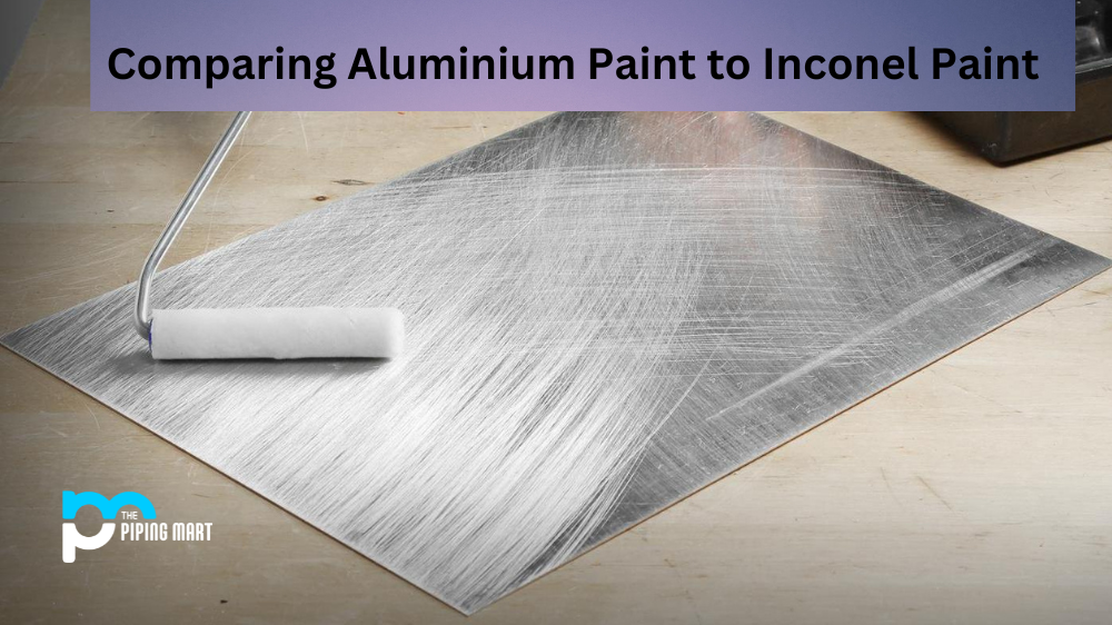 Aluminium Paint vs Inconel Paint