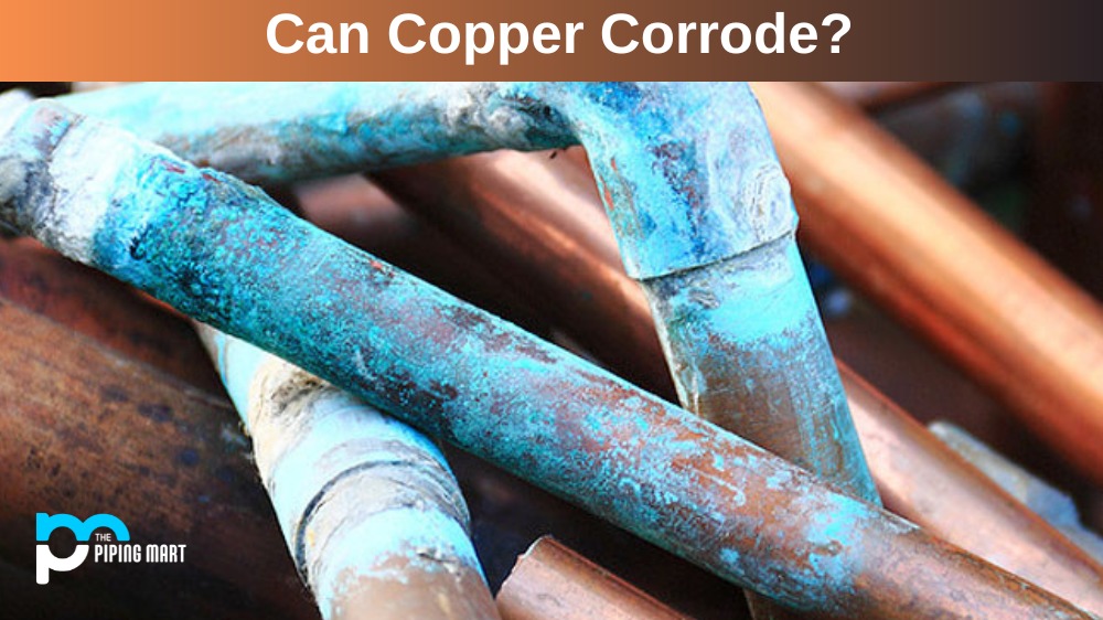 Can copper corrode