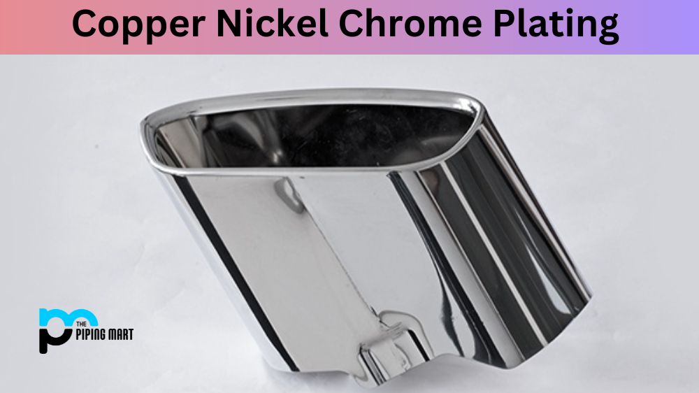 Copper Nickel Chrome Plating
