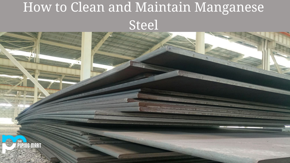 Maintain Manganese Steel