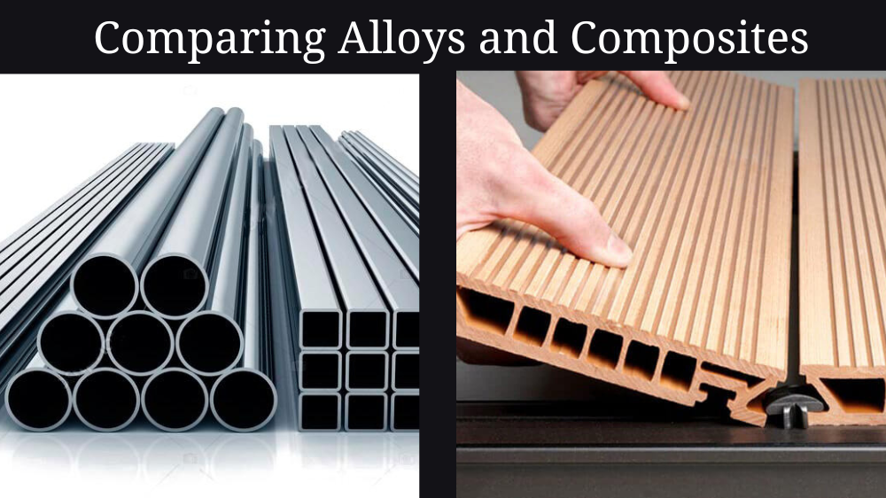  Alloys vs. Composites