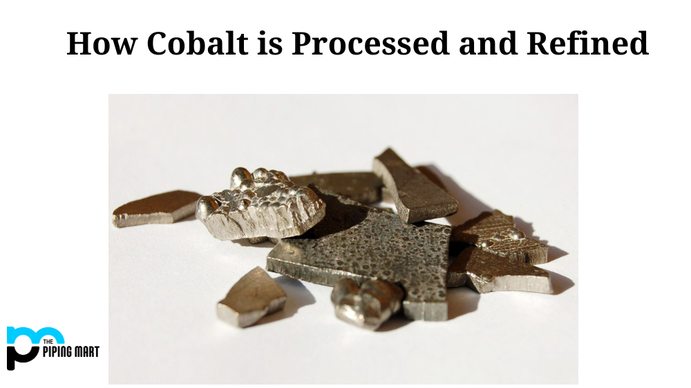 How Cobalt is Processed and Refined