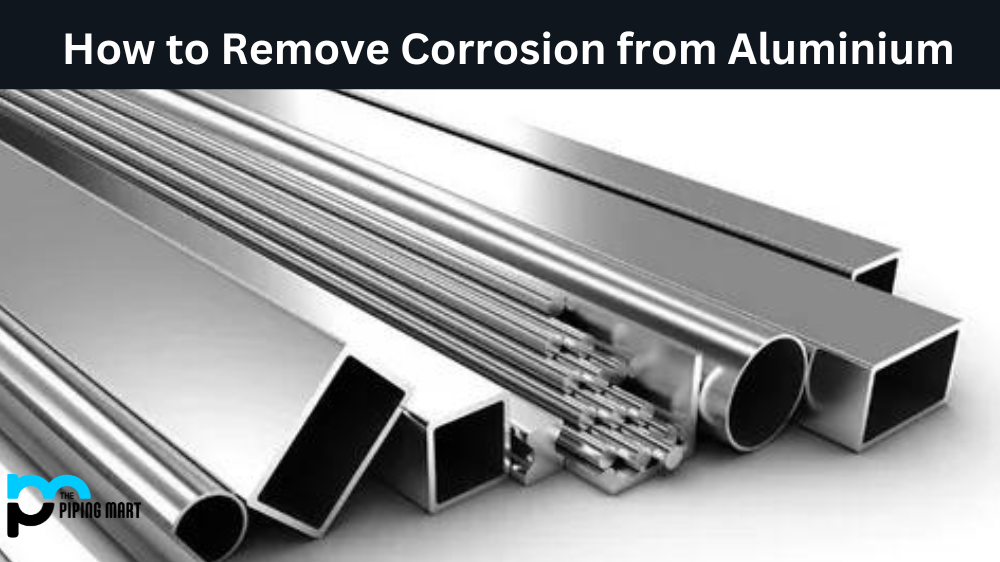 How to Remove Corrosion from Aluminium