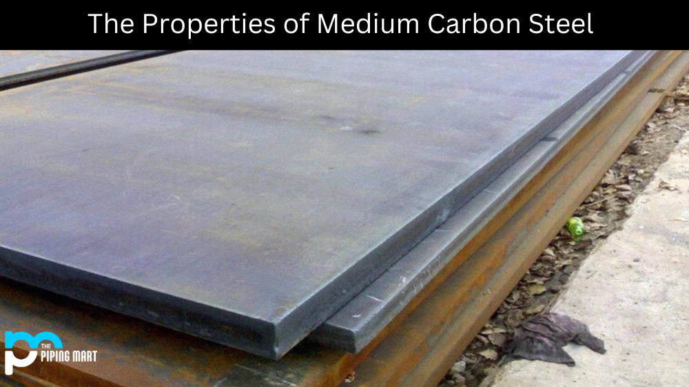 The Properties of Medium Carbon Steel