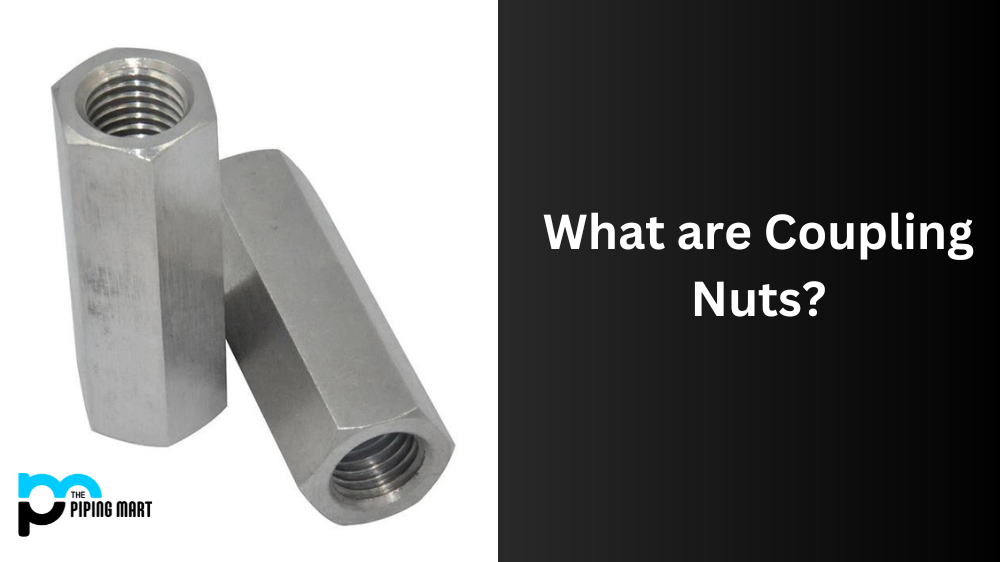 What are Coupling Nut
