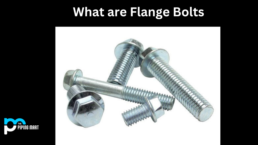 What are Flange Bolt