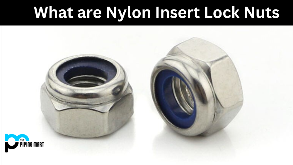 What are Nylon Insert Lock Nut