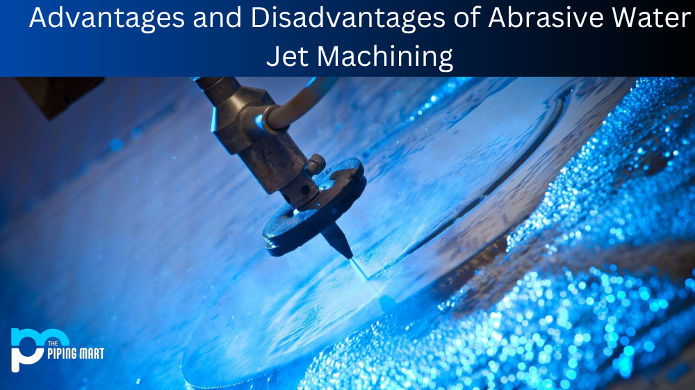 Abrasive water jet machining (AWJM)