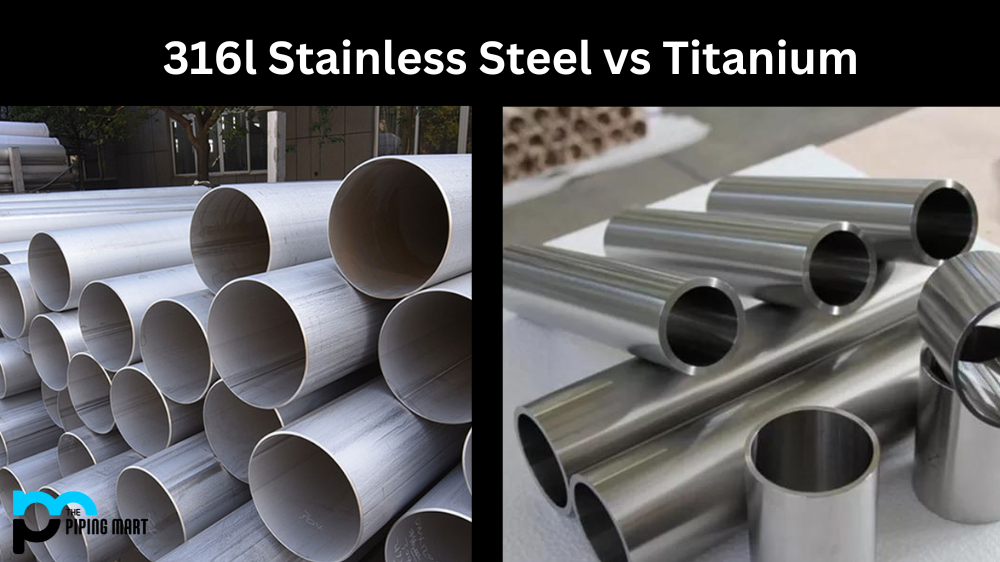 316l Stainless Steel vs Titanium