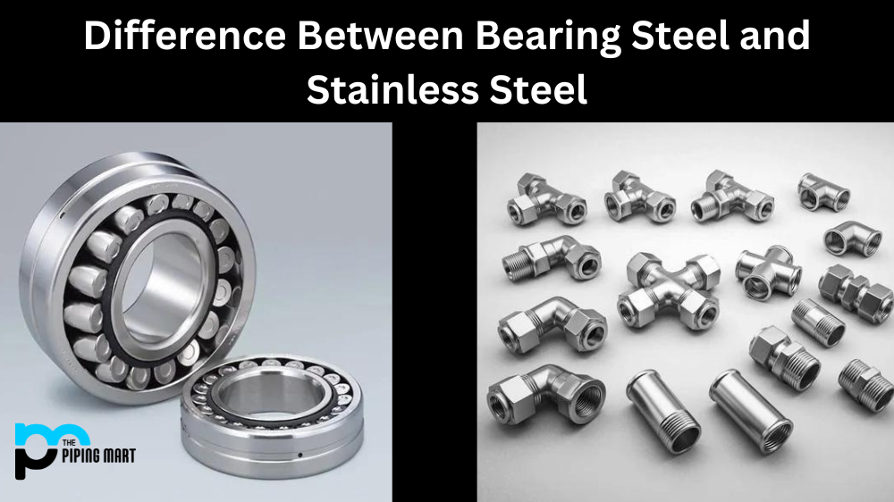 Bearing Steel vs Stainless Steel