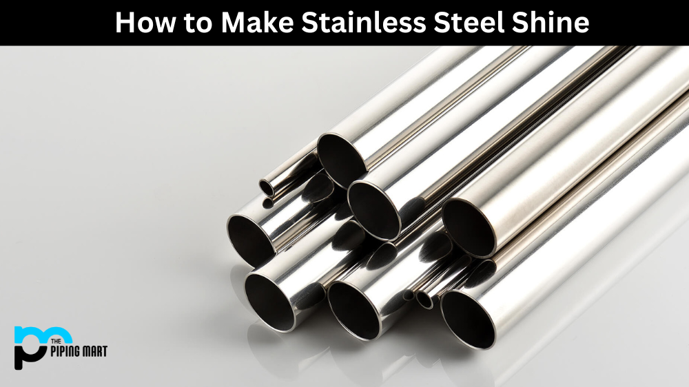 How to Make Stainless Steel Shine