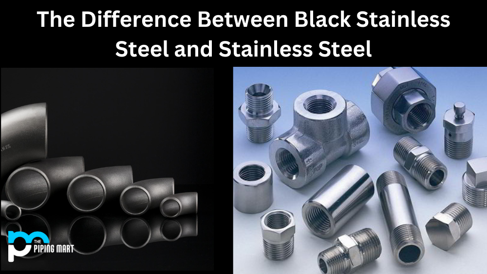 Stainless Steel vs Black Stainless Steel