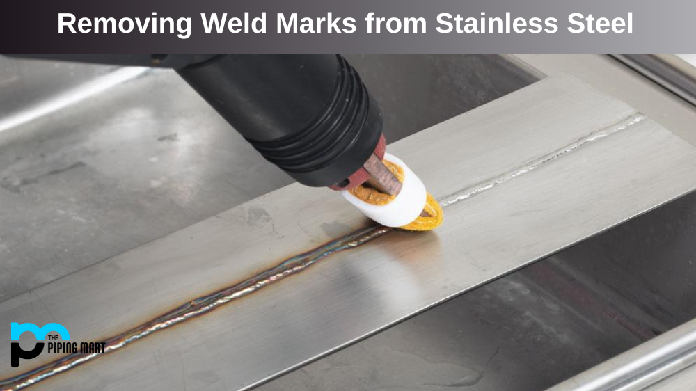 Removing Weld Marks from Stainless Steel