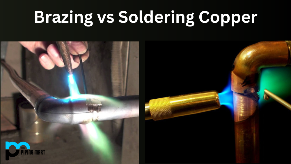Brazing vs Soldering Copper