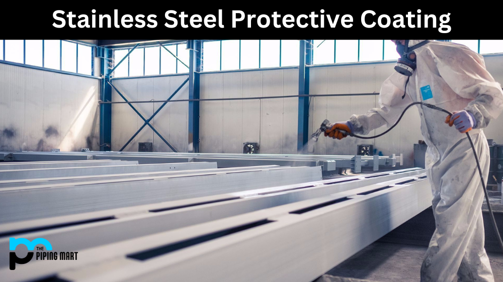 Stainless Steel Protective Coating