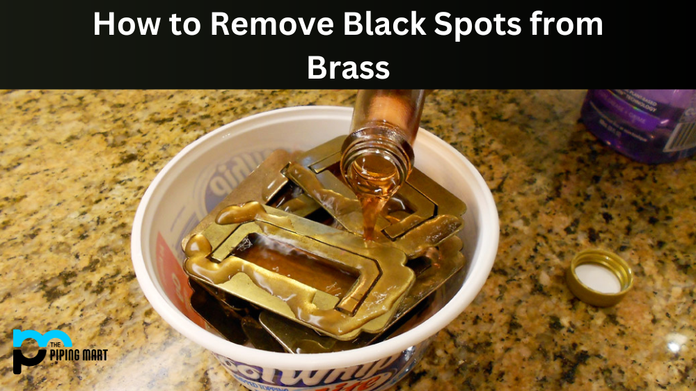 How to Remove Black Spots from Brass