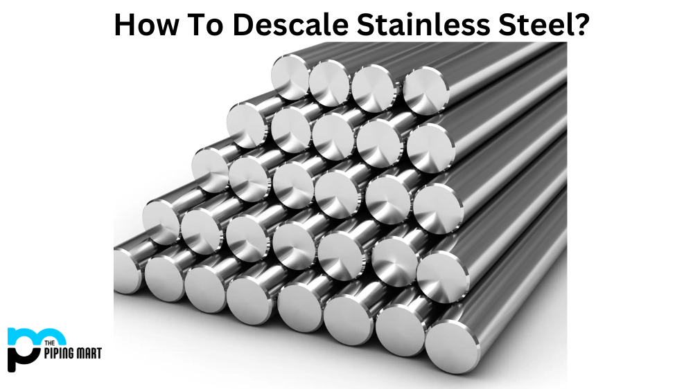 How to Descale Stainless Steel