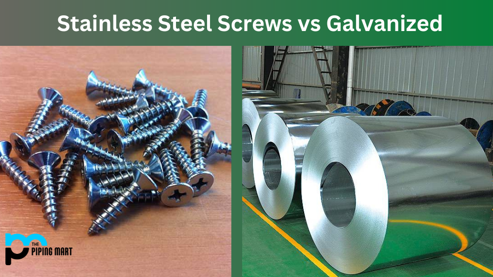 Stainless Steel Screws vs Galvanized