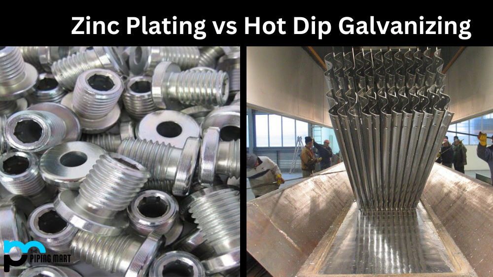 Zinc Plating vs Hot Dip Galvanizing