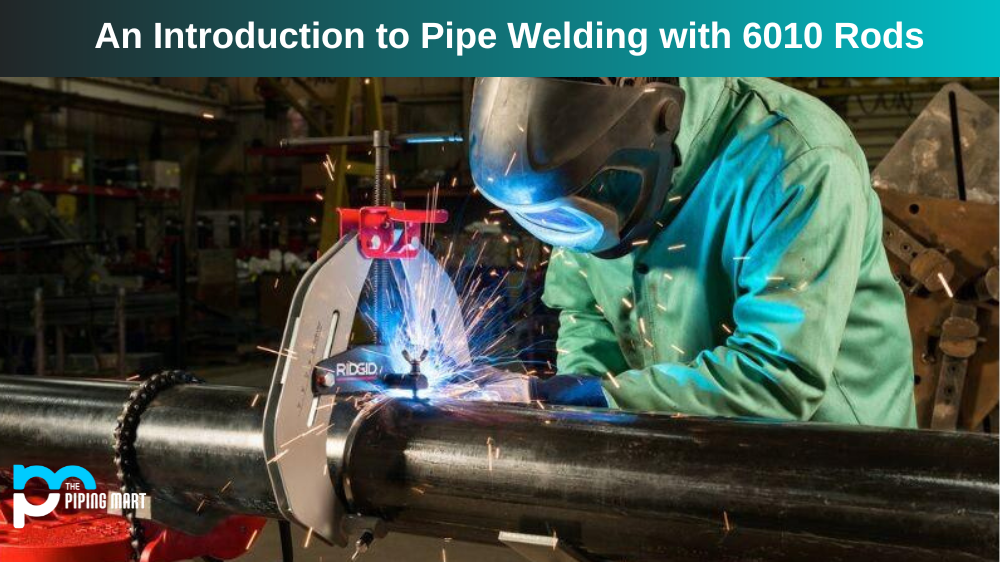 How to Weld Pipe with 6010 Rods