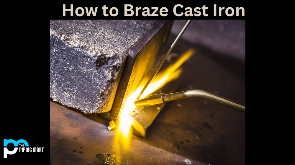 How to Braze Cast Iron