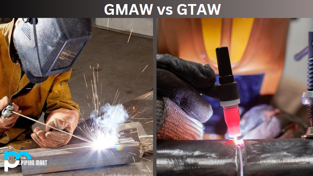 GMAW vs GTAW
