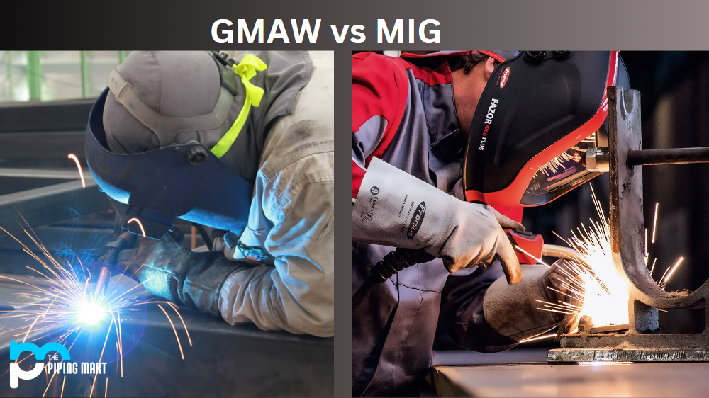 GMAW vs MIG